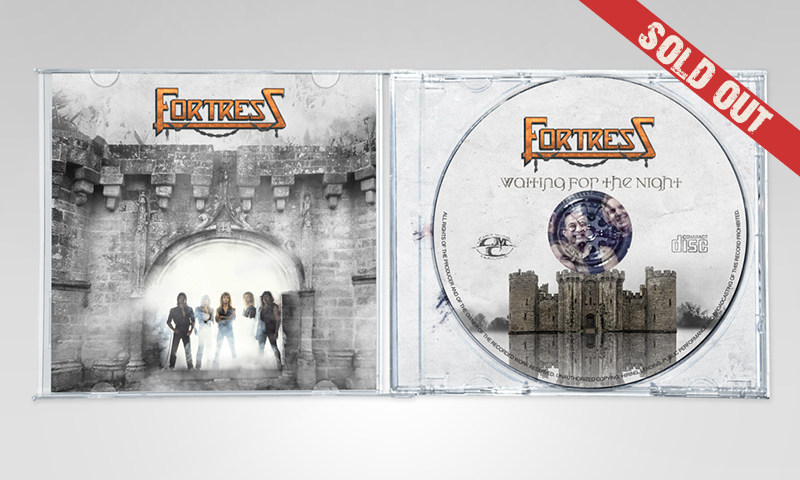 FORTRESS "Waiting for the Night" SOLD OUT